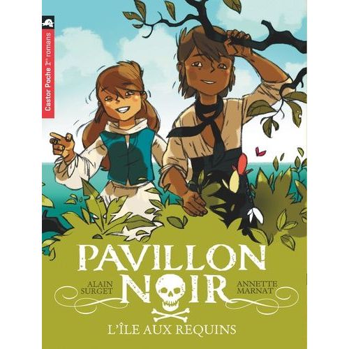 Pavillon Noir Tome 3 - L'le Aux Requins   de alain surget  Format Poche 
