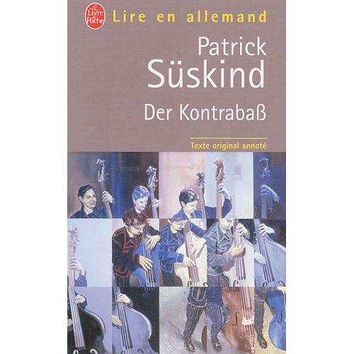 Der Kontrabass   de Sskind Patrick  Format Poche 