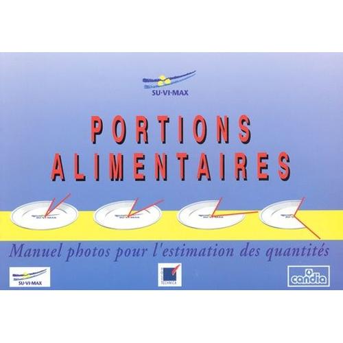 Portions Alimentaires - Manuel-Photos Pour L'estimation Des Quantits   de Hercberg Serge  Format Broch 