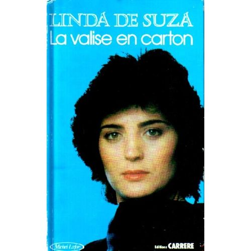 La Valise En Carton Linda De Suza Linda De Suza La Valise En Carton - Communauté MCMS