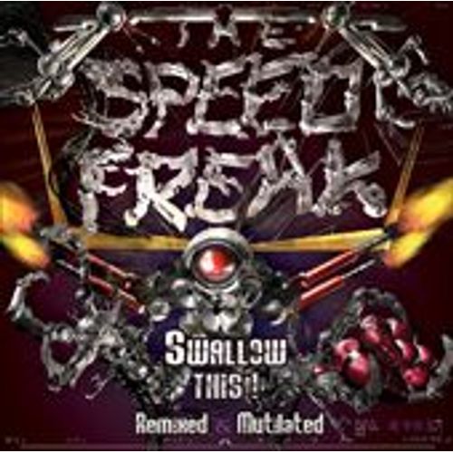 Swallow This! - Speed Freak