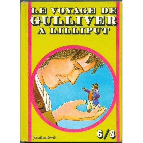 Le Voyage De Gulliver A Lilliput   de jonathan swift  Format Poche 