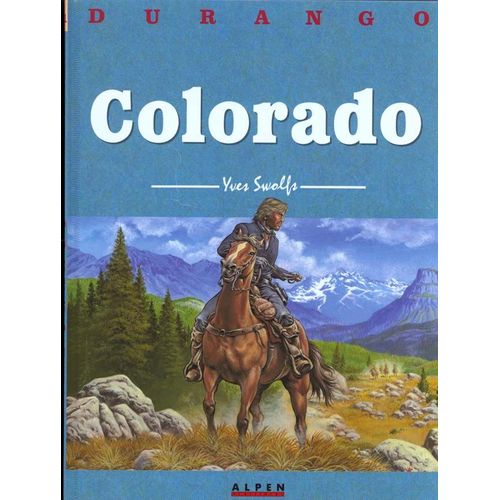 Durango Tome 11 - Colorado   de Swolfs Yves  Format Album 