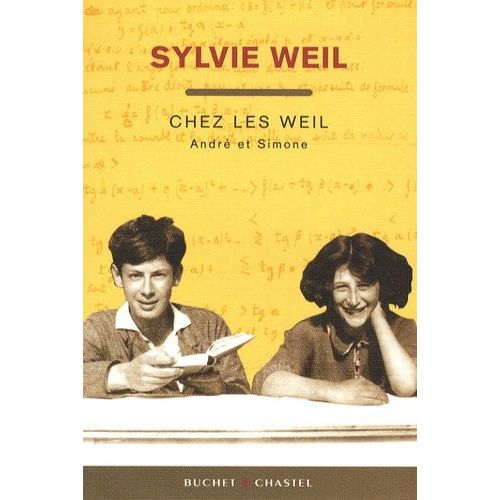 Chez Les Weil - Andr Et Simone   de Weil Sylvie  Format Broch 
