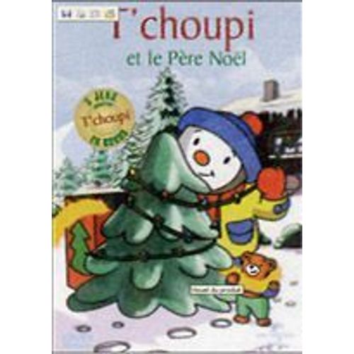 T'choupi - T'choupi Et Le Pre Nol - Dvd + Livre de Jean-Luc Franois