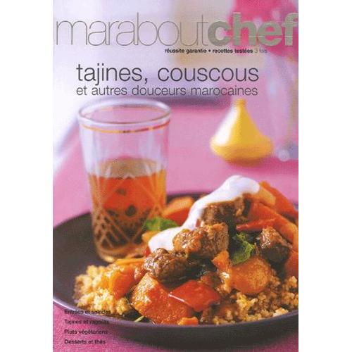 Tagines, Couscous Et Autres Douceurs Du Maroc   de Gilles Mourier  Format Broch 