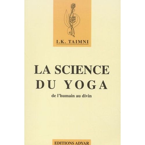 La Science Du Yoga, De L