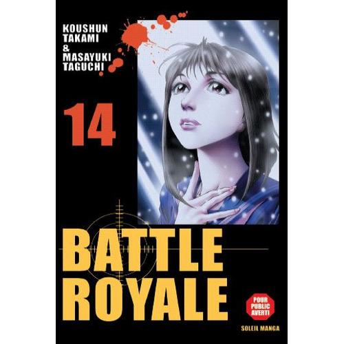 Battle Royale - Tome 14 : La Bonne Voie   de TAKAMI Kshun  Format Tankobon 