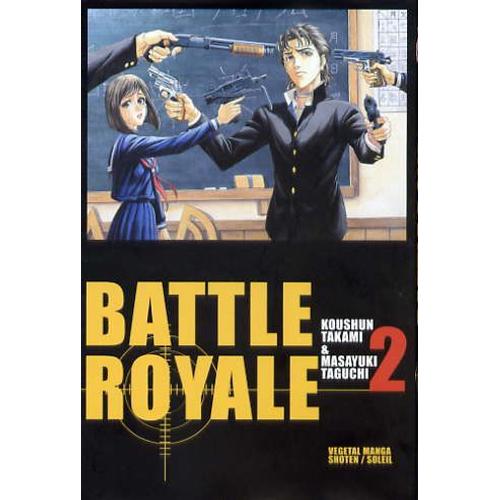Battle Royale - Tome 2 : Kazuo Kiriyama   de TAKAMI Kshun 