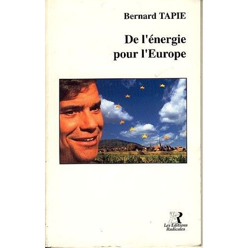 De L'nergie Pour L'europe   de bernard tapie 