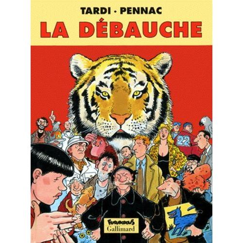 La Dbauche   de Tardi Jacques  Format Album 