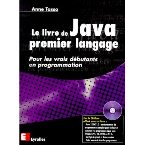 Le Livre De Java Premier Langage (1 Cd-Rom)   de Tasso Anne  Format Beau livre 