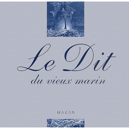 Le Dit Du Vieux Marin   de samuel taylor coleridge  Format Beau livre 