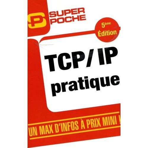 Tcp/Ip Pratique    Format Broch 