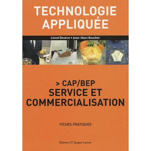 Technologie Appliquée Cap/Bep Service Et Commercialisation - Fiches ...