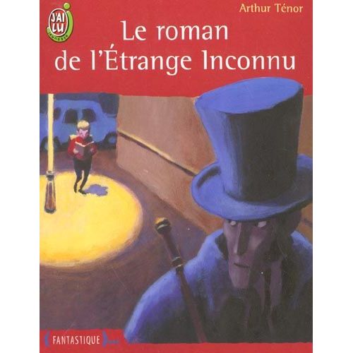 Le Roman De L'etrange Inconnu    Format Poche 