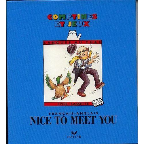 Nice To Meet You Franais/Anglais   de josette terny  Format Livre-CD 