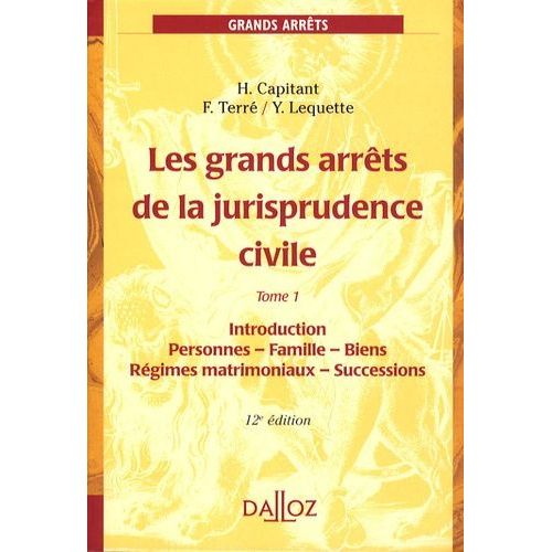Les Grands Arrts De La Jurisprudence Civile - Tome 1   de Terr Franois  Format Broch 