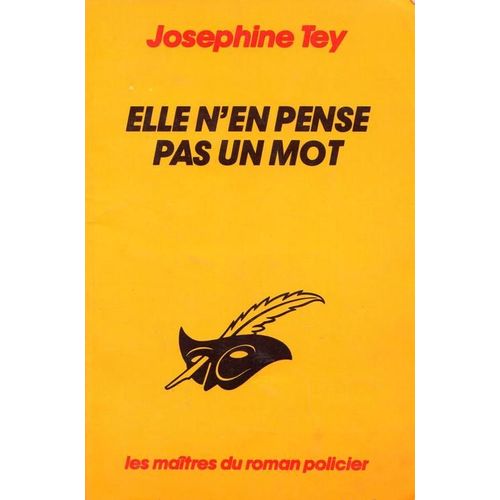 Elle N'en Pense Pas Mot   de josphine tey  Format Poche 