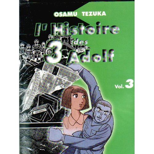 L'histoire Des 3 Adolf Tome 3   de Tezuka Osamu  Format Tankobon 