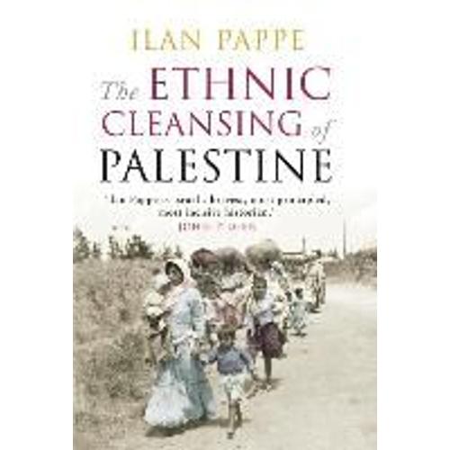The Ethnic Cleansing Of Palestine   de ilan papp  Format Broch 