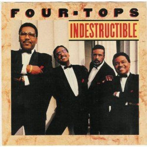 Indestructible - The Four Tops