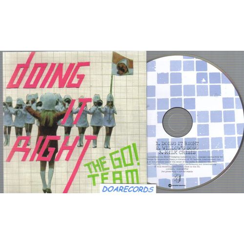Doing It Right / Willow S Song / Milk Crisis - The Go Team