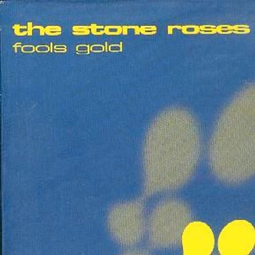 Fools Gold (Mixes) - The Stone Roses