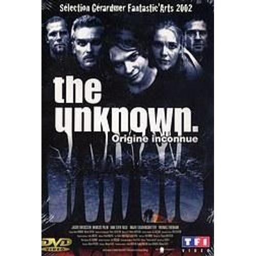 The Unknown - Origine Inconnue