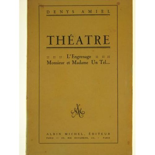 Theatre L Engrenage Monsieur Et Madame Un Tel   de denys amiel