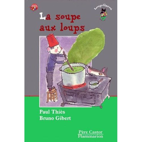 La Soupe Aux Loups   de This Paul  Format Poche 