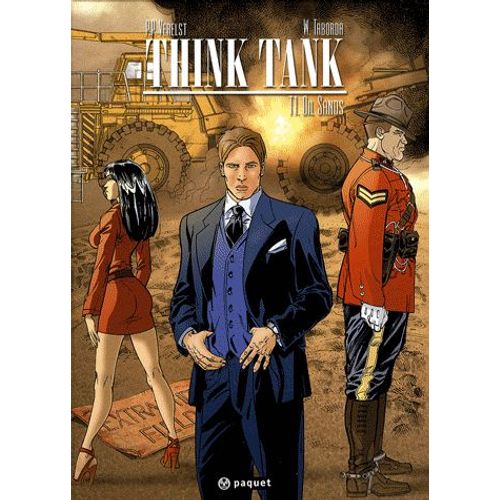 Think Tank Tome 1 - Oil Sands   de Pierre-Paul Verelst  Format Album 