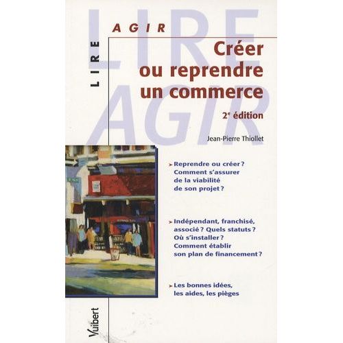 Crer Ou Reprendre Un Commerce    Format Grand Format 