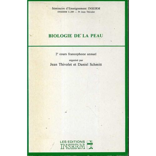 Biologie De La Peau   de Unit de recherches Dermatologie et immunologie 