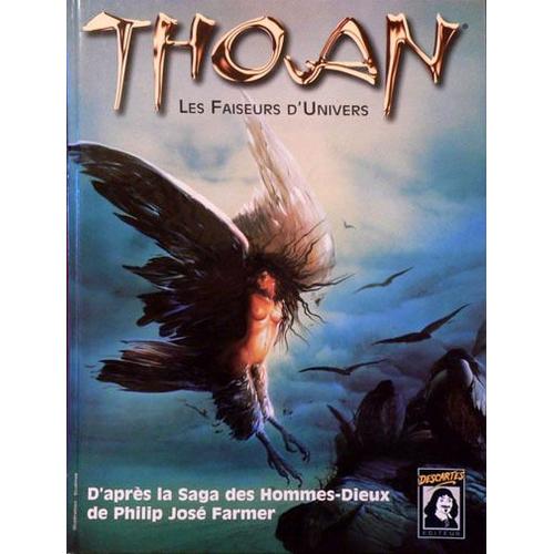 Thoan - D'aprs La Saga Des Hommes-Dieux De Philip Jos Farmer   