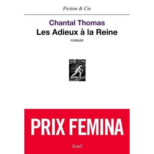 Les Adieux A La Reine    Format Grand Format 