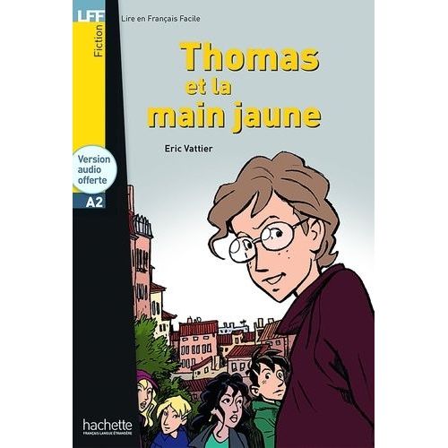 Thomas Et La Main Jaune (1 Cd Audio)    Format Broch 