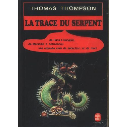 La Trace Du Serpent   de Thompson, T  Format Poche 