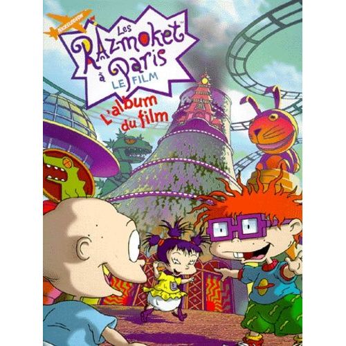 Les Razmoket À Paris L'album Du Film Rakuten