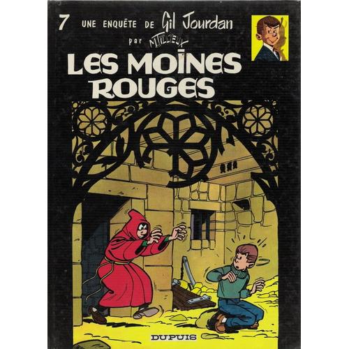 Gil Jourdan Tome 7 : Les Moines Rouges   de Gos  Format Album 