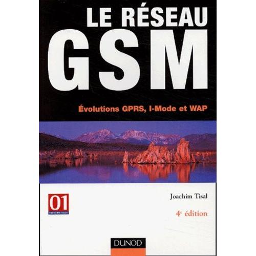 Le Rseau Gsm - Evolutions Gprs, I-Mode Et Wap    Format Beau livre 