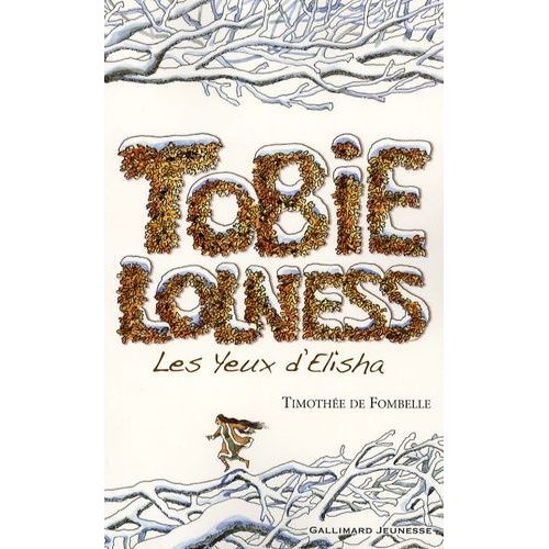 Tobie Lolness - Tome 2 - Les Yeux D'elisha   de Fombelle Timothe de  Format Grand Format 