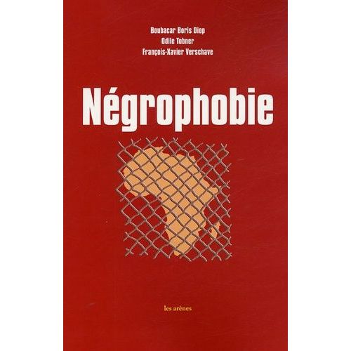 Ngrophobie   de Diop Boubacar-Boris  Format Broch 