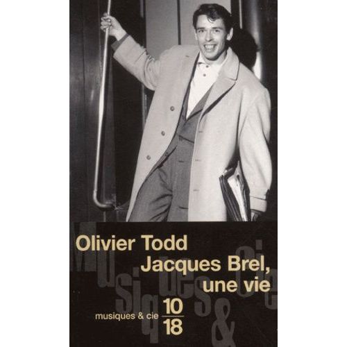 Jacques Brel, Une Vie    Format Poche 