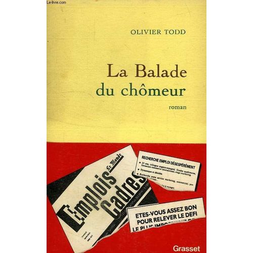 La Balade Du Chmeur   de olivier todd 