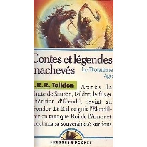 Contes Et Legendes Inacheves.Tome 3.Le Troisieme Age   de j. r. r. tolkien  Format Poche 