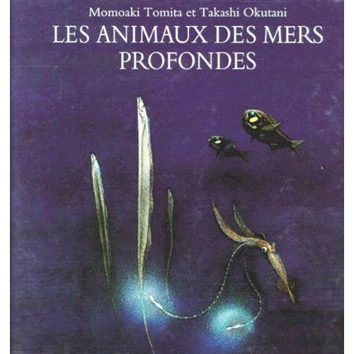 Les Animaux Des Mers Profondes   de Tomita Momoaki  Format Album 