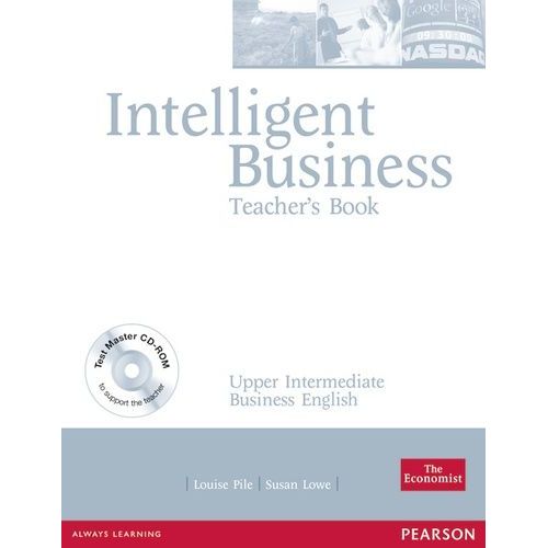 Intelligent Business Upper Intermediate Teacher's Book With Test Master Multi-Rom   de Pile Louise  Format Broch 