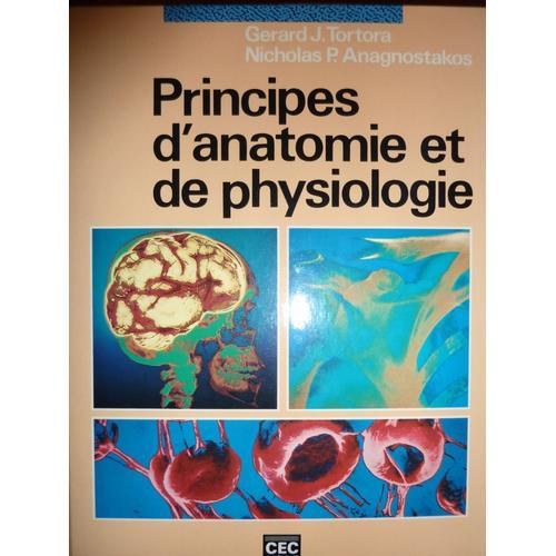 Principes D'anatomie Et De Physiologie | Rakuten