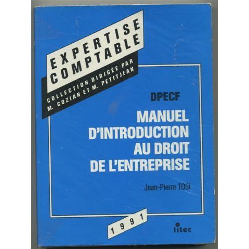 Manuel D'introduction Au Droit De L'entreprise - Dpecf   de Tosi, Jean-Pierre 